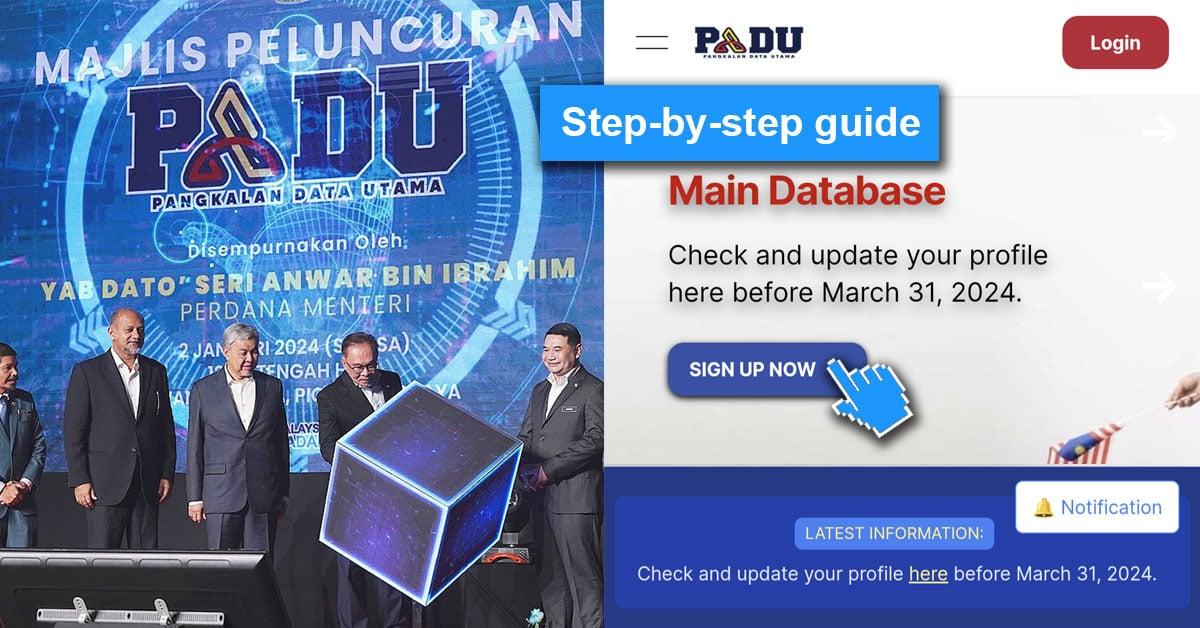 Padu Image Why Do You Need To Register A PADU Account & How To Do It? Here’s All ...